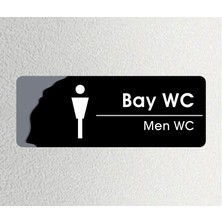 Bay Wc - Ofis Departman Kapı Isimliği, Yönlendirme Levhası 24X9 cm 4mm