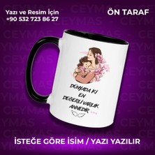 Annelere Özel Isimli Anneler Günü Hediyelik Renkli Kupa Bardak