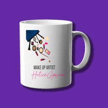 Kişiye Özel Meslek Kupası - Make Up Artiste Özel Isimli Kupa Bardak