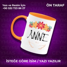 Annelere Özel Isimli Anneler Günü Hediyelik Renkli Kupa Bardak