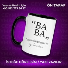 Kişiye Özel Isim Baskılı Baba Kupa Bardak