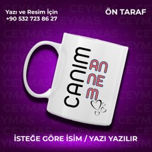 Kişiye Özel Isim Baskılı Canım Annem Renkli Kupa Bardak