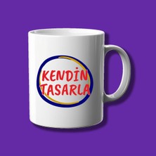 Kişiye Özel Tasarımlı Kendin Tasarla Kupa Bardak - Renkli Kupa Bardak Seçenekli - 1 Adet