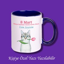 8 Mart Dünya Kadınlar Günü Tasarımlı Isimli Kupa Bardak