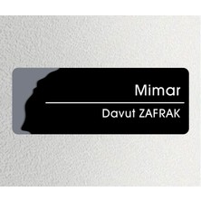 Mimar - Kişiselleştirilebilir Ofis Departman Kapı Isimliği, Yönlendirme Levhası 24X9 cm 4mm