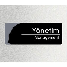 Yönetim - Ofis Departman Kapı Isimliği, Yönlendirme Levhası 24X9 cm 4mm