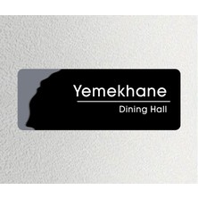 Yemekhane - Ofis Departman Kapı Isimliği, Yönlendirme Levhası 24X9 cm 4mm