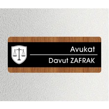 Ofis -Kapı Isimliği, Yönlendirme Levhası (Avukat Kişiselleştirilebilir) 26X10CM Siyah - Ceviz