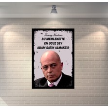 Tuncay Kantarcı Bu Memlekette En Ucuz Şey Adam Satın Almaktır Retro Ahşap Poster