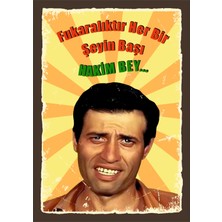 Kibar Feyzo Fukaralıktır Her Bir Şeyin Başı Retro Ahşap Poster