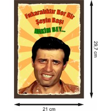 Kibar Feyzo Fukaralıktır Her Bir Şeyin Başı Retro Ahşap Poster