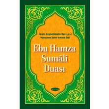 Ebu Hamza Sumali Duası