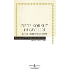 Dede Korkut Hikayeleri - Hasan Ali Yücel Klasikleri Ciltsiz 100 Sayfa Anonim Yazar