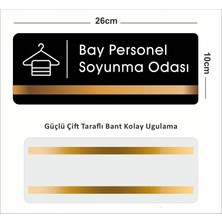 Ofis Departman Kapı Isimliği, Yönlendirme Levhası - Bay Personel Soyunma Odası - 26X10CM Antrasit - Bronz