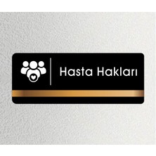 Ofis Departman Kapı Isimliği, Yönlendirme Levhası - Hasta Hakları - 26X10CM Antrasit - Bronz