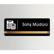 Ofis Departman Kapı Isimliği, Yönlendirme Levhası - Satış Müdürü - 26X10CM Antrasit - Bronz