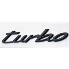 Porsche Uyumlu Yazı Turbo 2*12 cm Mat Siyah