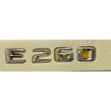 Mercedes Uyumlu Yazı E 260 Krom