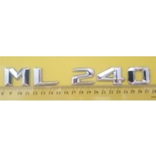 Mercedes Uyumlu Yazı ml 240 Krom