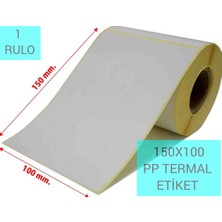 150 x 100 mm Pp Termal Etiket " Polipropilen Termal Etiket" Yırtılmaz, Islanmaz. (Hotmelt) Extra Güçlü Yapışkanlı. 1 Rulo, Numune Etiket.