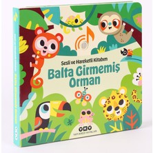 Sesli ve Hareketli Kitabım – Balta Girmemiş Orman (Sesli Kitap) - Chantal Janisson