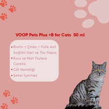 VOOP Pet Plus +B For Cats (Tüy Dökülmesi Engelleyici) 50 ml