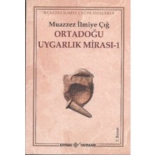 Ortadoğu Uygarlık Mirası -1