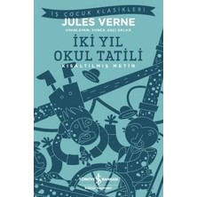 Iki Yıl Okul Tatili (Kısaltılmış Metin) 100 Temel Eser