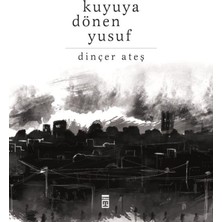 Kuyuya Dönen Yusuf