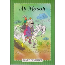 Ah Masalı - Samed Behrengi Serisi
