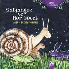 Salyangoz ve Mor Böcek - Cesur Serüvenciler