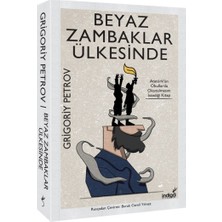 İndigo Kitap Beyaz Zambaklar Ülkesinde Grigory Petrov Ciltsiz Normal Boy 256 Sayfa