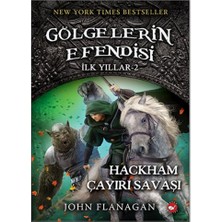 Gölgelerin Efendisi Ilk Yıllar 2 - Hackham Çayırı Savaşı