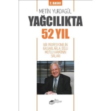 Yağcılıkta 52 Yıl