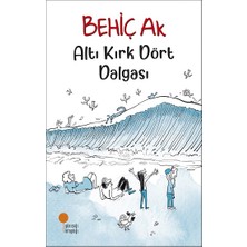 Altı Kırk Dört Dalgası