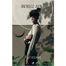 Bensiz Ayna