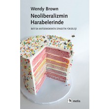 Neoliberalizmin Harabelerinde