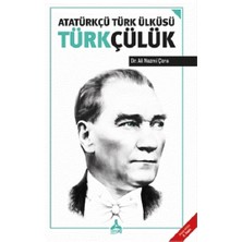 Atatürkçü Türk Ülküsü Türkçülük