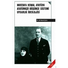 Mustafa Kemal Atatürk Atatürkçü Düşünce Sistemi Uygarlık Ideolojisi