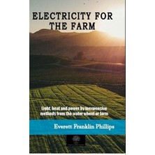 Electricity For The Farm