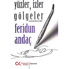 Yüzler, Izler Gölgeler