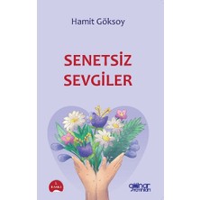 Senetsiz Sevgiler