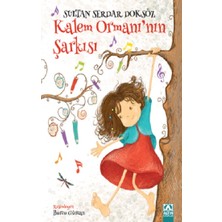 Kalem Ormanı'nın Şarkısı