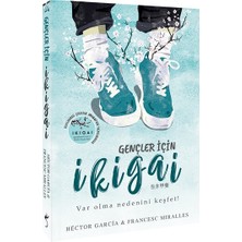 İndigo Kitap Gençler İçin İkigai Anonim Yazar Ciltsiz Normal Boy 160 Sayfa