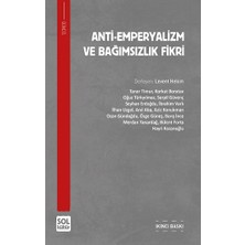 Anti-Emperyalizm ve Bağıımsızlık Fikri