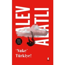 ‘nuke’  Türkiye