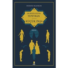 Ölümsüz Klasikler - Küçük Paşa
