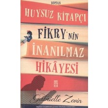 Huysuz Kitapçı Fikry'nin Inanılmaz Hikayesi