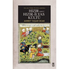 Islam-Türk Inançlarında Hızır Yahut Hızır Ilyas Kültü