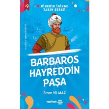 Ninemin Izinde Tarih Serisi - Barbaros Hayreddin Paşa